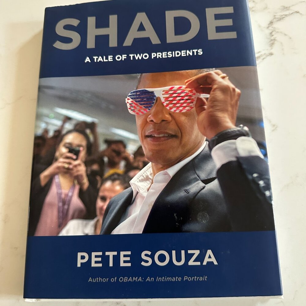 "Shade A Tale of Two Presidents" Hardcover by Pete Souza